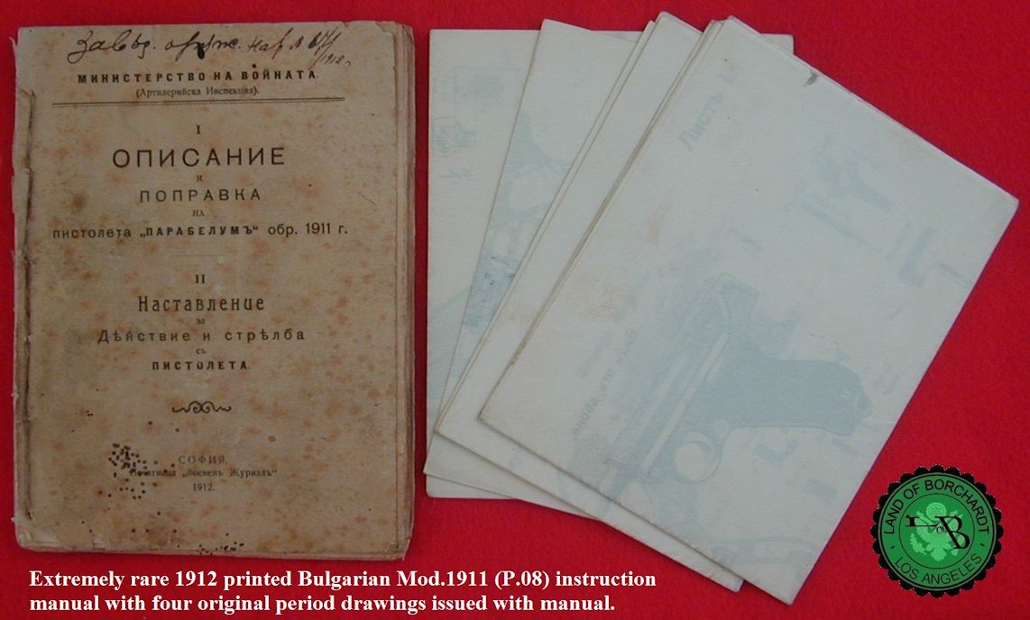 1912 printed Bulgarian Mod. 1911 (P.08) instruction manual
